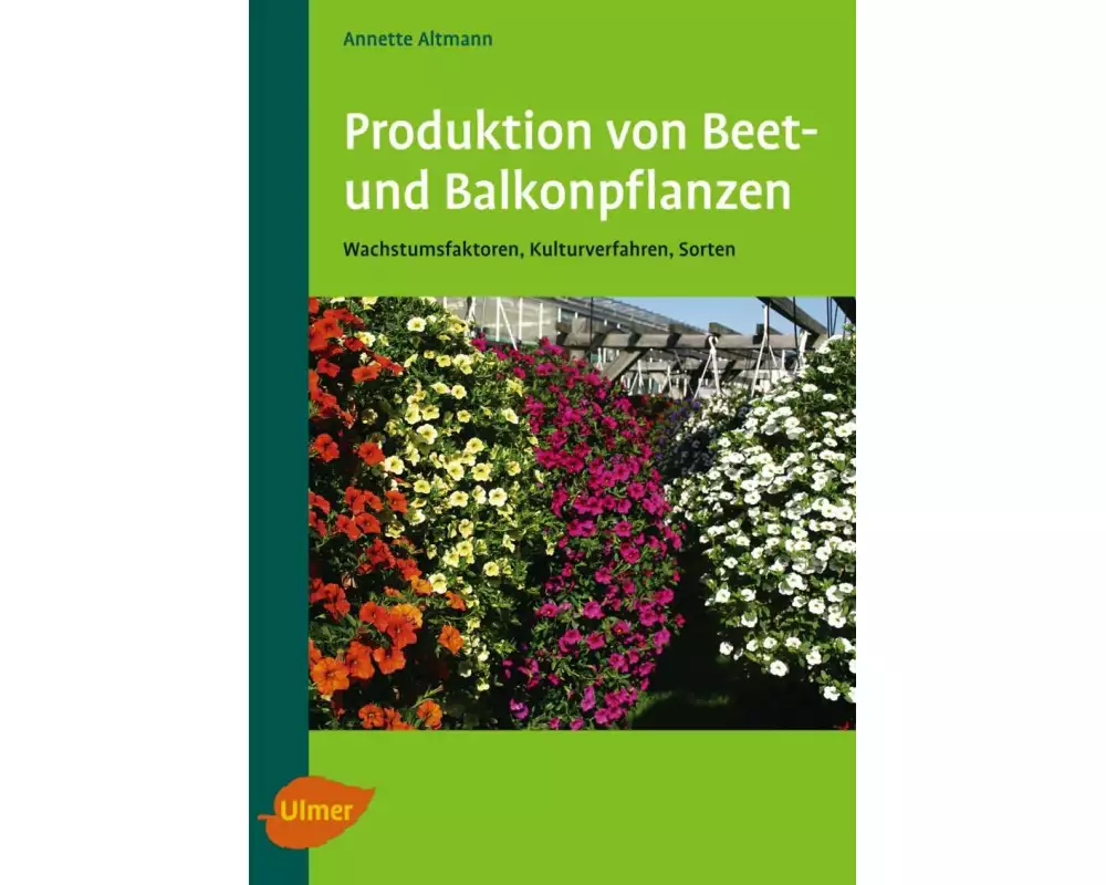 Produktion von Beet- und Balkonpflanzen