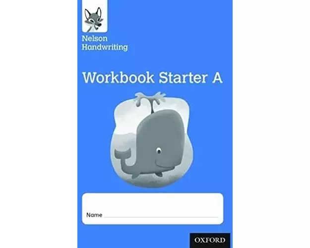 Nelson Handwriting: Reception/Primary 1: Starter A Workbook (pack of 10)