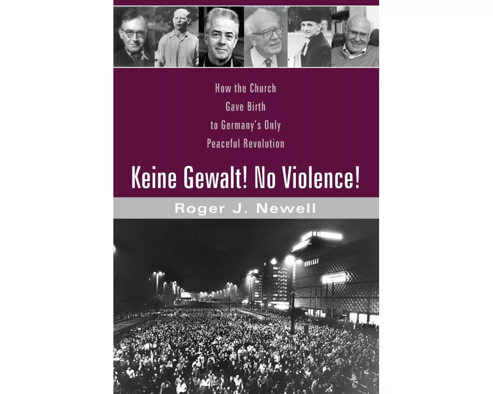 Keine Gewalt! No Violence!