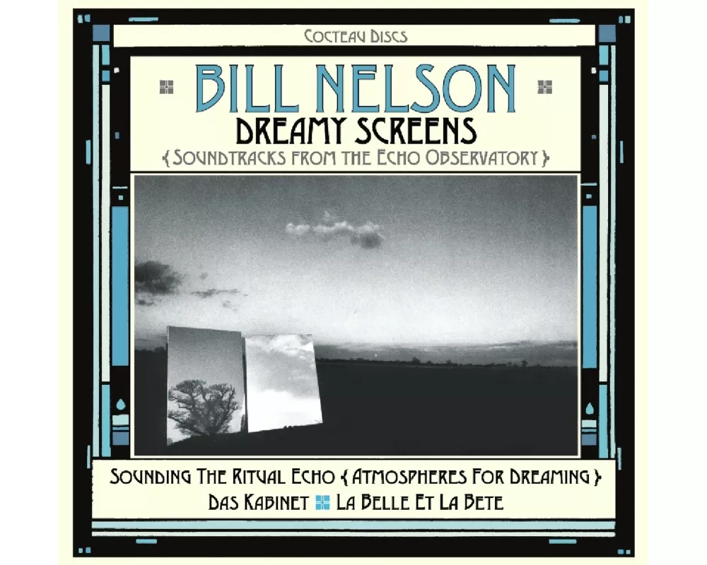 Dreamy Screens: Soundtracks From The Echo Observat