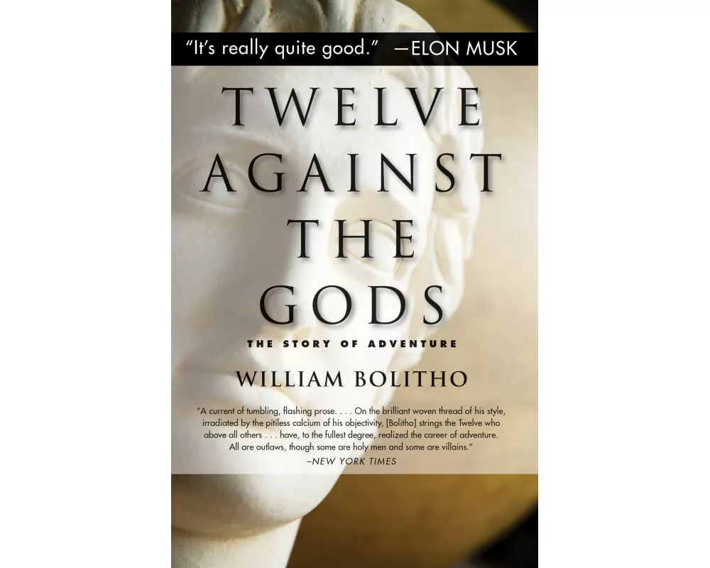 Twelve Against the Gods