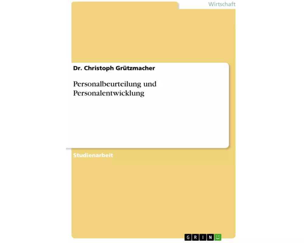 Personalbeurteilung und Personalentwicklung