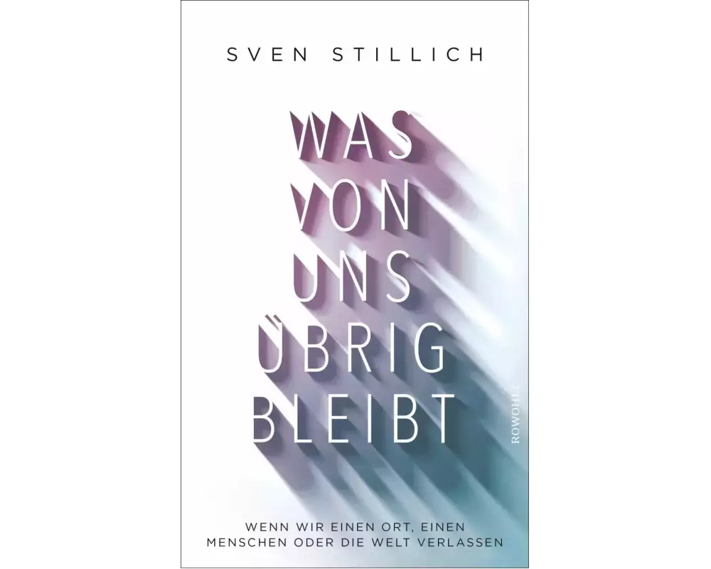 Was von uns übrig bleibt