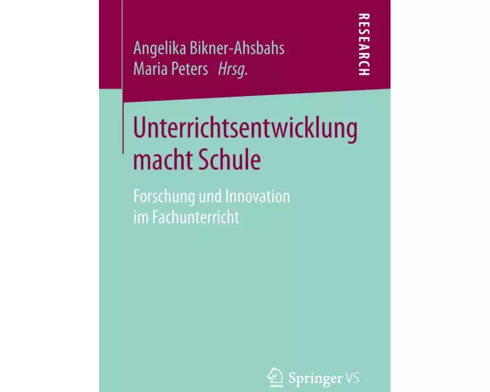 Unterrichtsentwicklung macht Schule