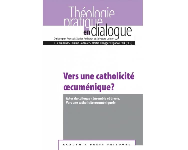 Vers une catholicité œcuménique?