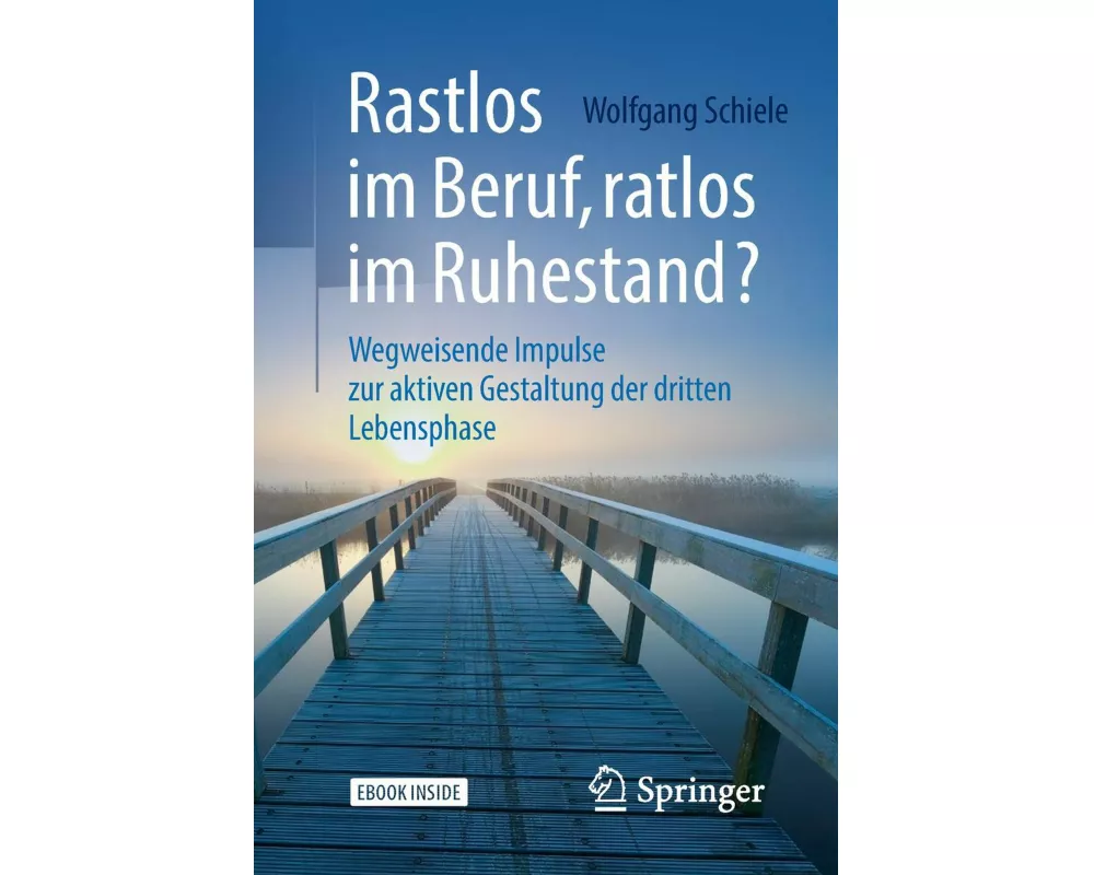 Rastlos im Beruf, ratlos im Ruhestand?