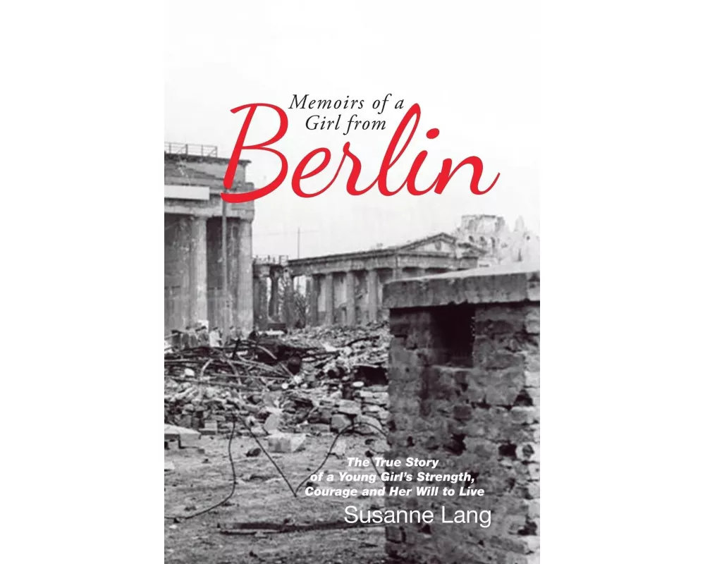 Memoirs of a Girl from Berlin