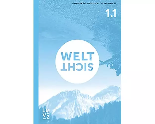 Weltsicht 1 / Arbeitshefte 1.1/1.2