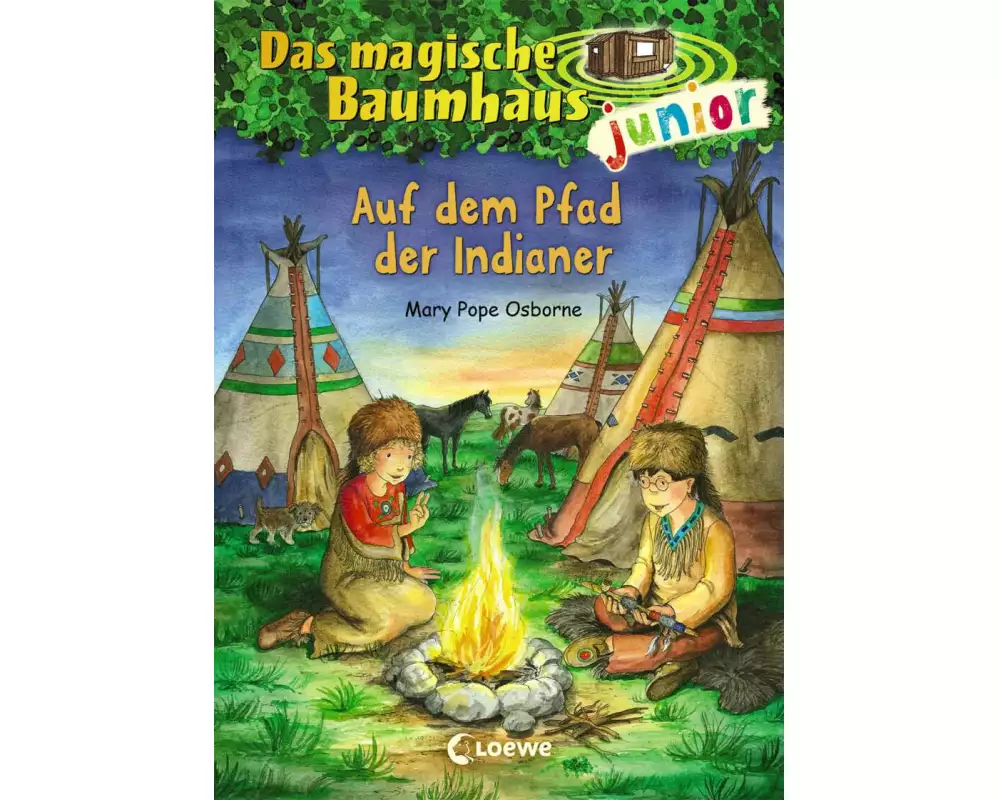 Das magische Baumhaus junior (Band 16) - Auf dem Pfad der Indianer