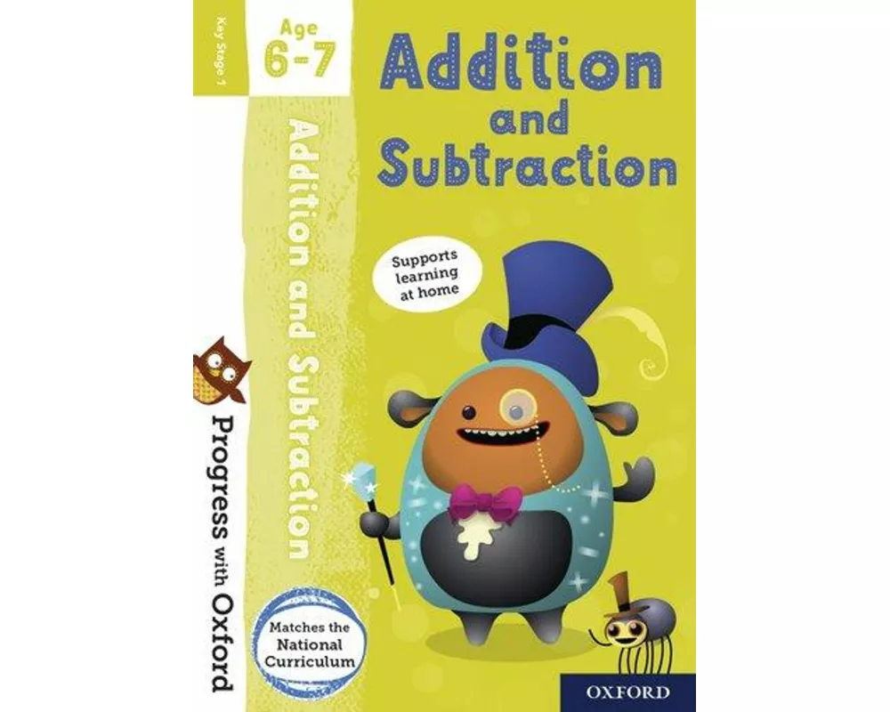 Progress with Oxford: Addition and Subtraction Age 6-7