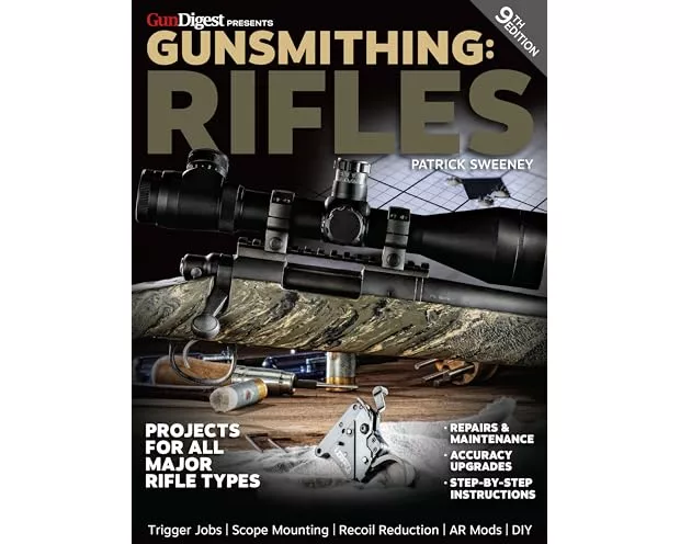 Gunsmithing: Rifles, 9th Edition