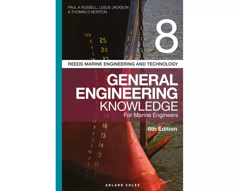 Reeds Vol 8 General Engineering Knowledge for Marine Engineers