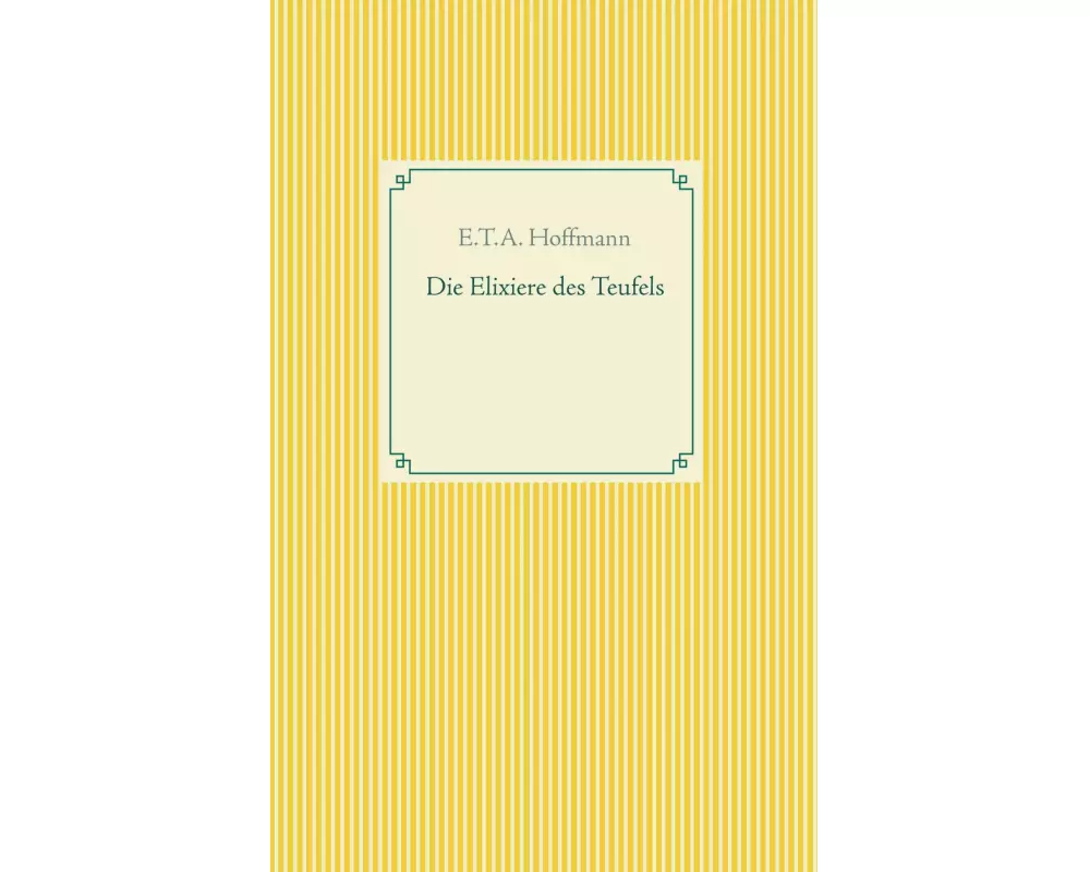 Die Elixiere des Teufels