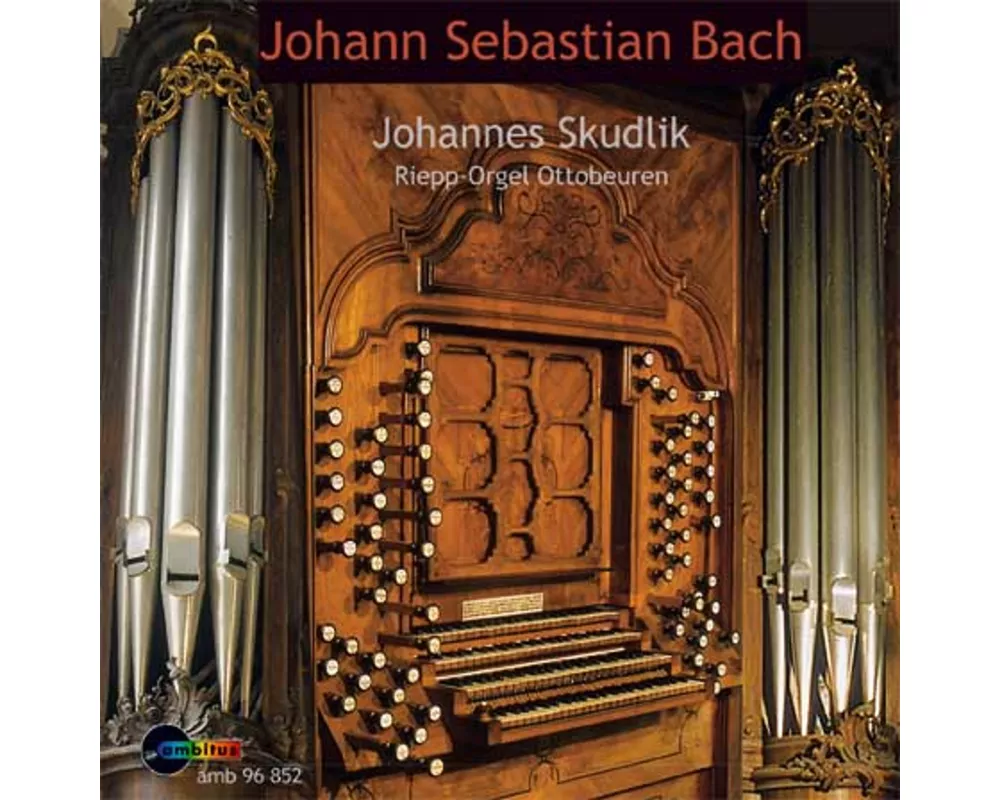 Bach:Orgelwerke/Ottobeuren