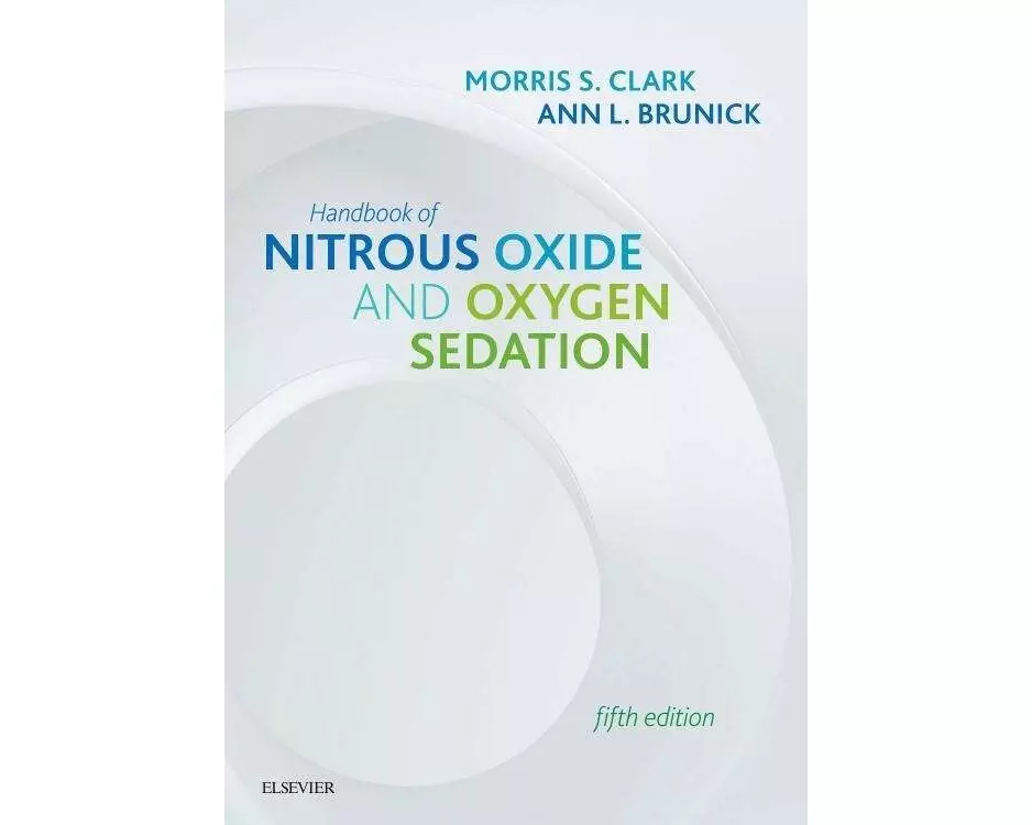 Handbook of Nitrous Oxide and Oxygen Sedation