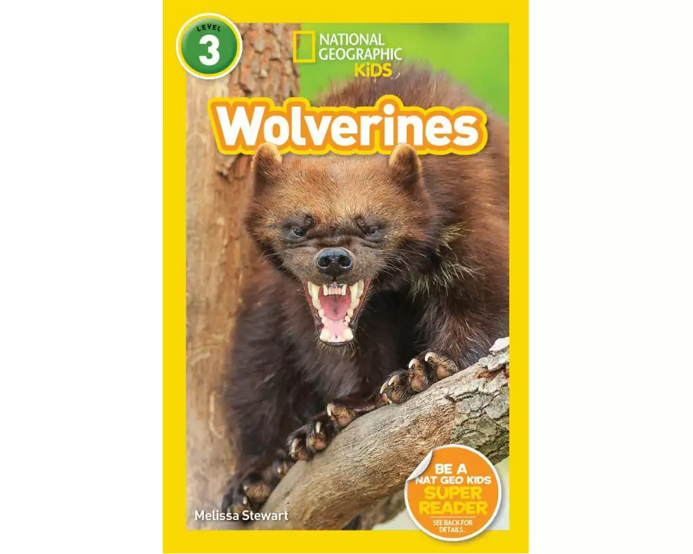 Wolverines (National Geographic Kids Readers, Level 3)