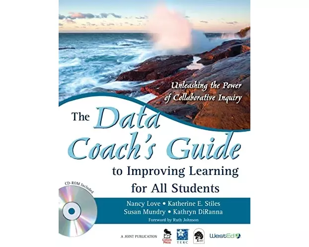 The Data Coach's Guide to Improving Learning for All Students