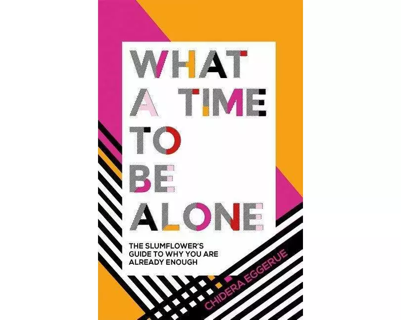 What a Time to be Alone