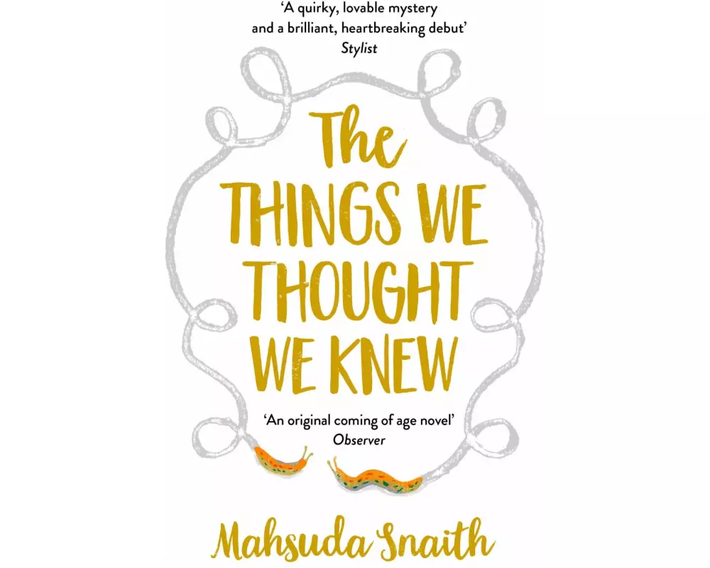 The Things We Thought We Knew