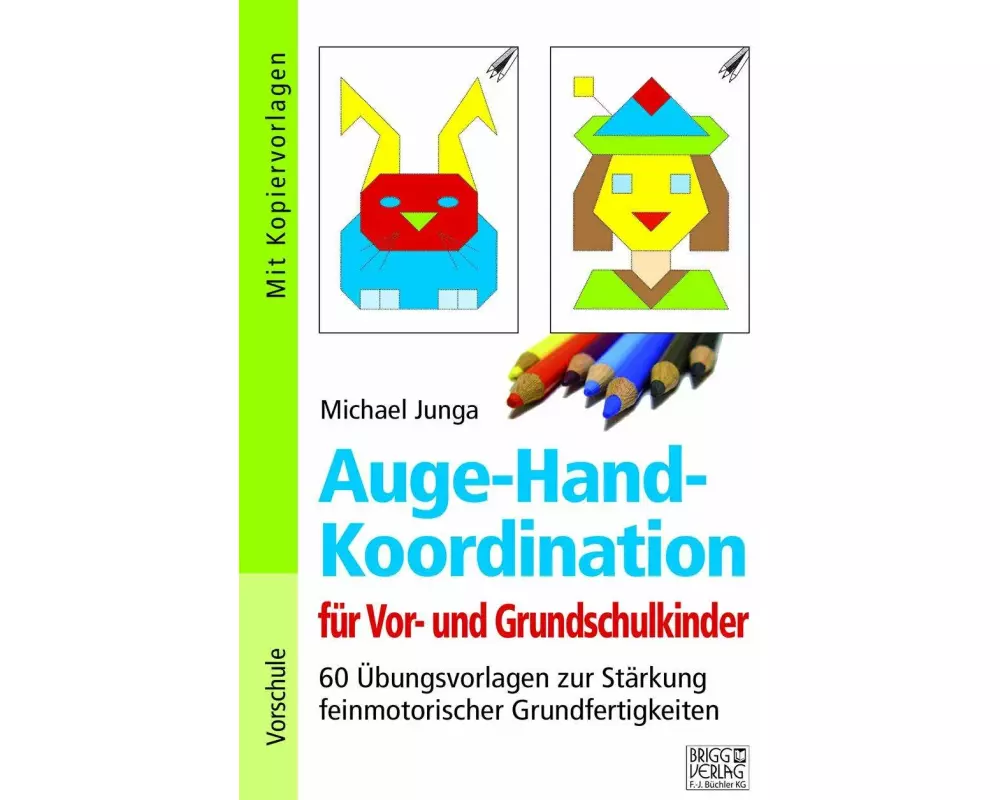 Auge-Hand-Koordination für Vor- und Grundschulkinder