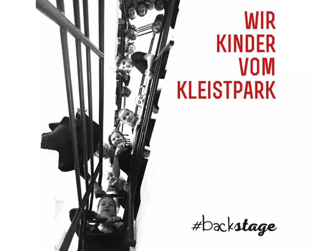 Wir Kinder vom Kleistpark #backstage