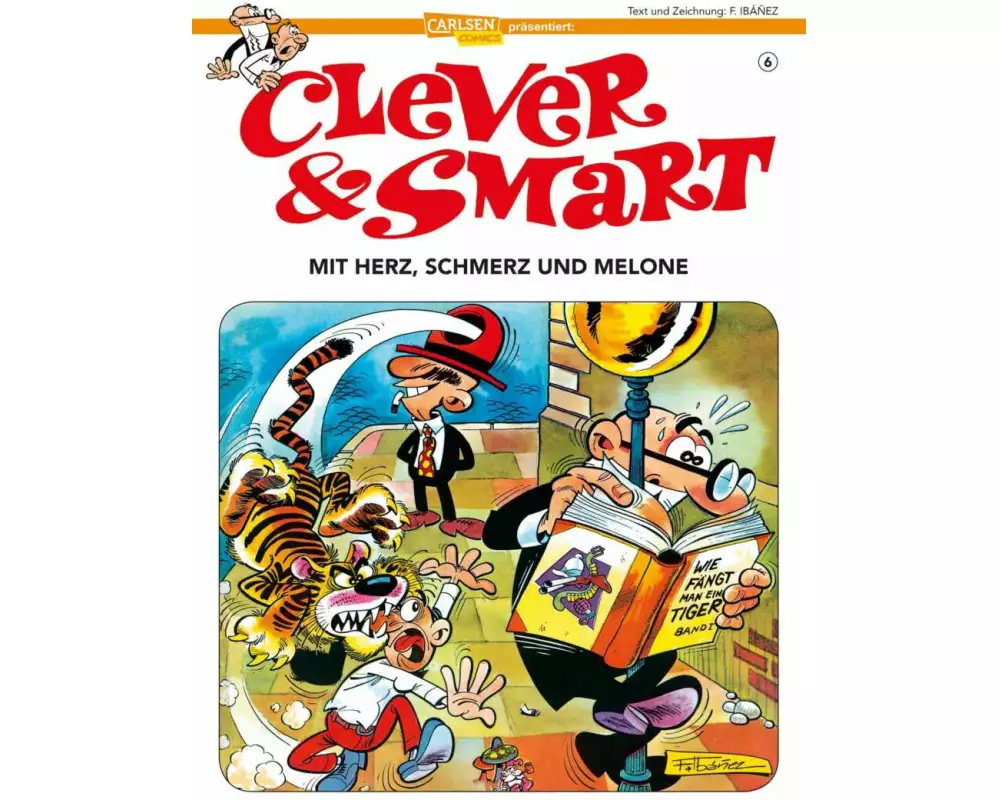 Clever und Smart 6: Mit Herz, Schmerz und Melone