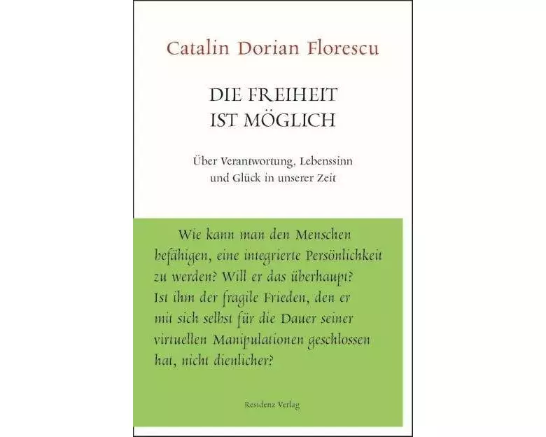 Die Freiheit ist möglich