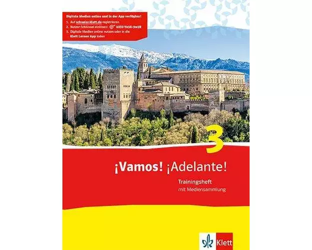 ¡Vamos! ¡Adelante! 3. Trainingsheft mit Mediensammlung 3. Lernjahr