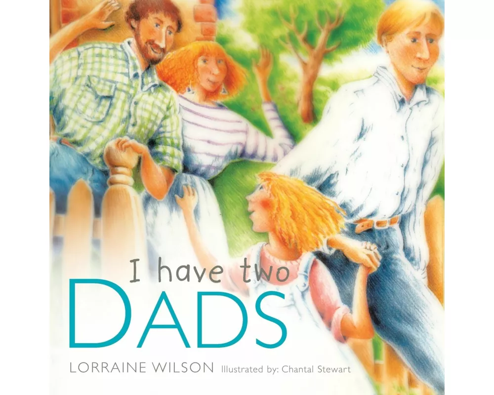 I Have Two Dads