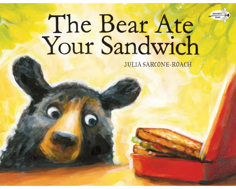 The Bear Ate Your Sandwich
