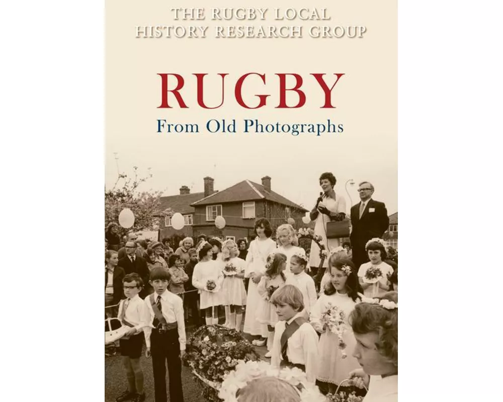 Rugby From Old Photographs