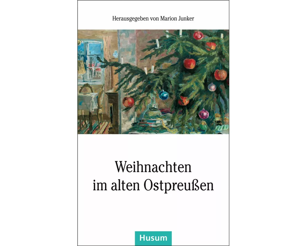 Weihnachten im alten Ostpreußen