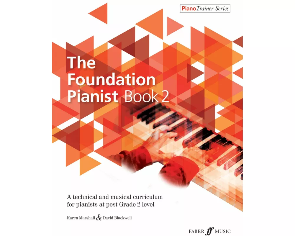 The Foundation Pianist Book 2