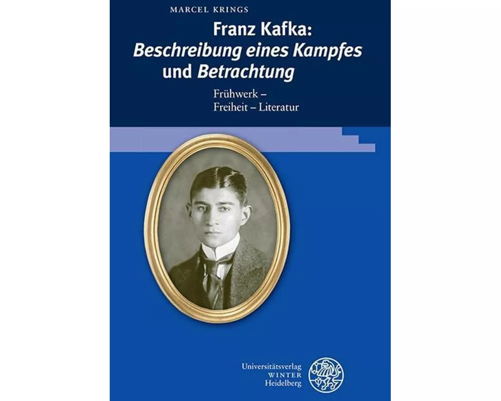 Franz Kafka: ‚Beschreibung eines Kampfes‘ und ‚Betrachtung‘