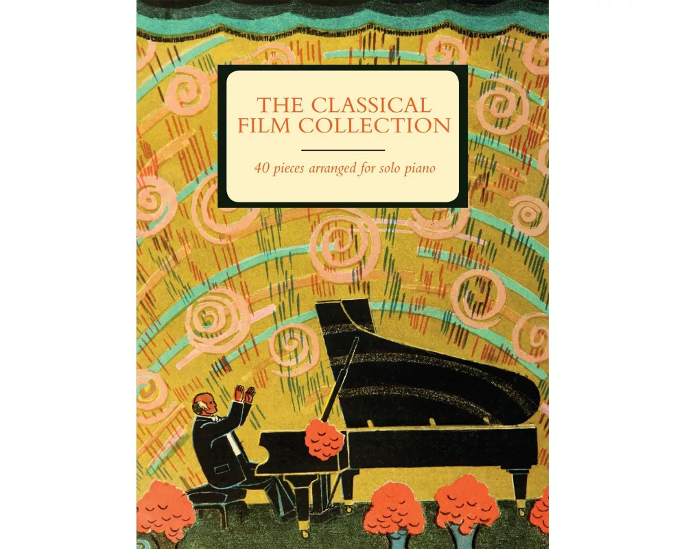 The Classical Film Collection (Piano Solo)