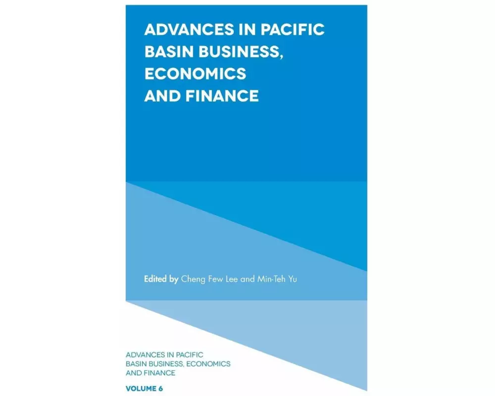 Advances in Pacific Basin Business, Economics and Finance