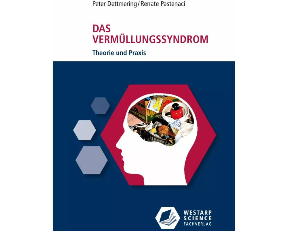 Das Vermüllungssyndrom