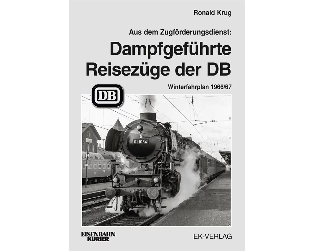 Dampfgeführte Reisezüge 1966