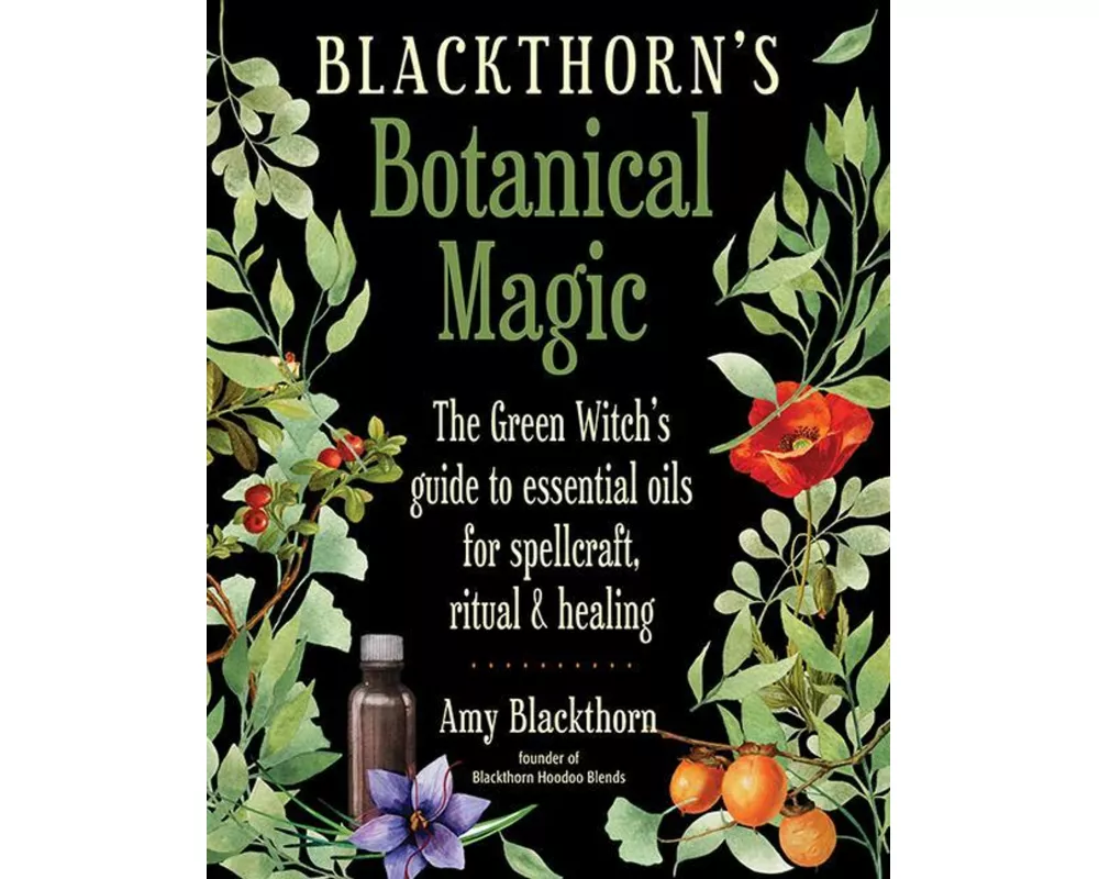 Blackthorn's Botanical Magic