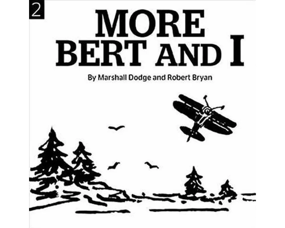 More Bert and I