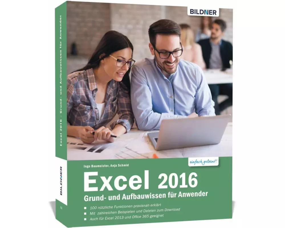 Excel 2016 Grund- und Aufbauwissen für Anwender