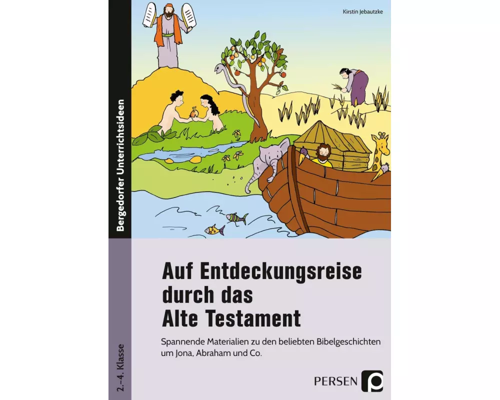 Auf Entdeckungsreise durch das Alte Testament