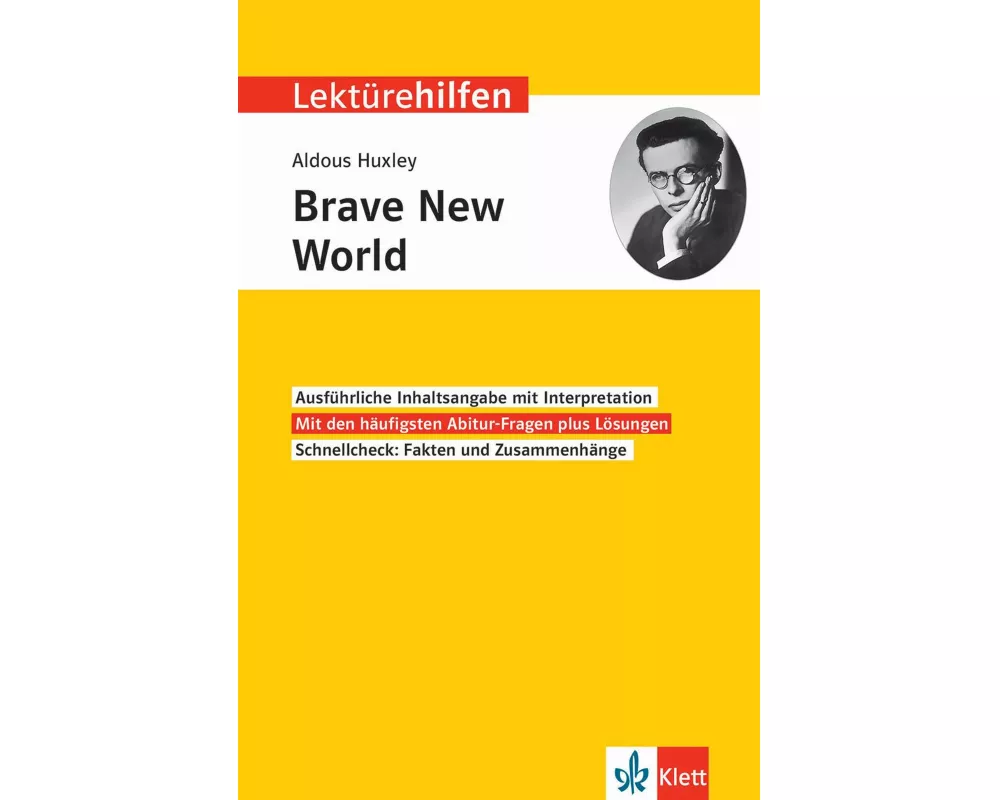 Lektürehilfen Aldous Huxley, "Brave New World"