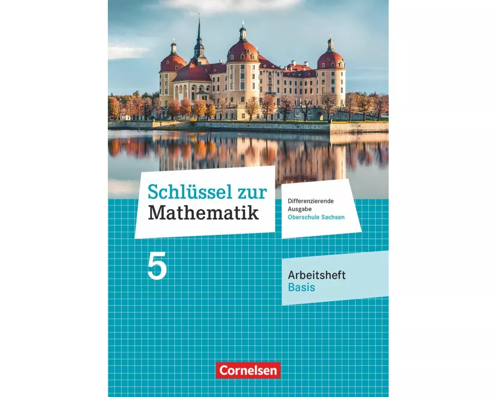Schlüssel zur Mathematik - Differenzierende Ausgabe Oberschule Sachsen - 5. Schuljahr