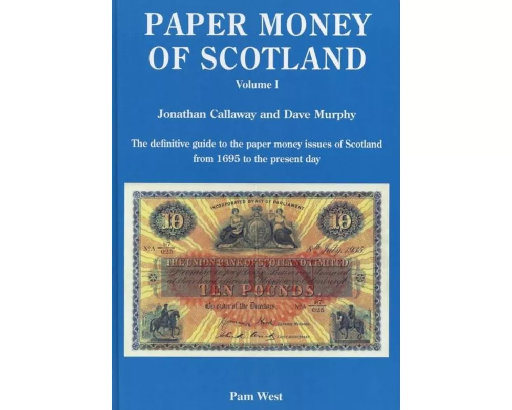 Paper Money of Scotland