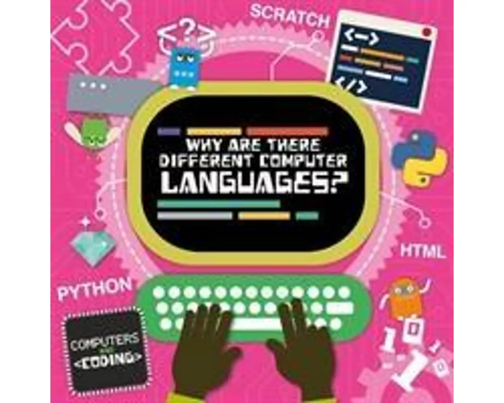 Why Are There Different Computer Languages?