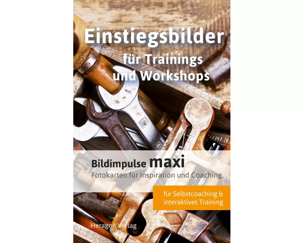 Bildimpulse maxi: Einstiegsbilder für Trainings und Workshops