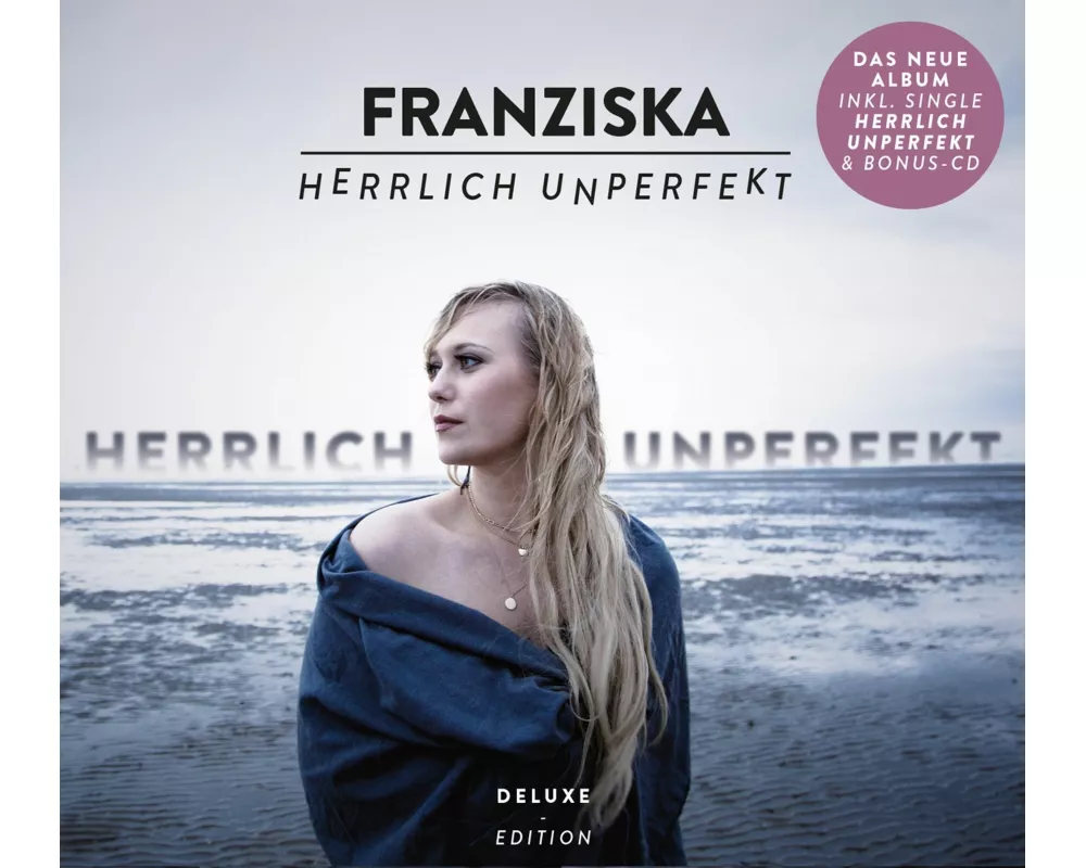 Herrlich Unperfekt (Deluxe Edition)