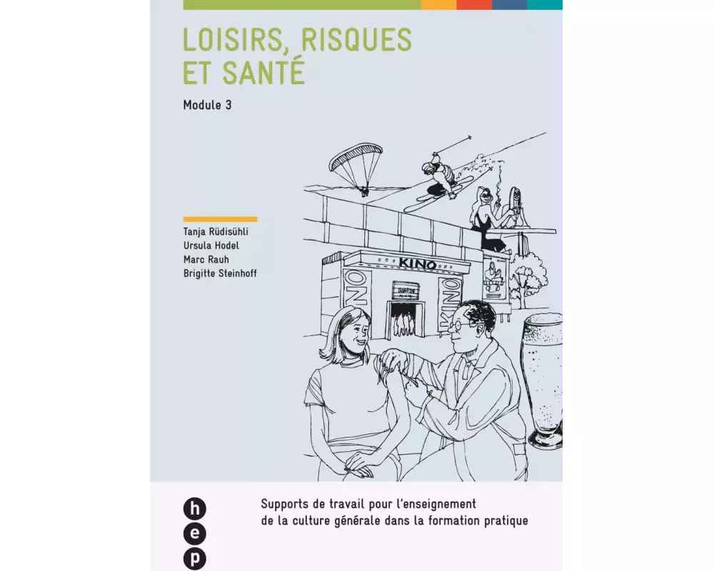 Loisirs, risques et santé (Module 3)