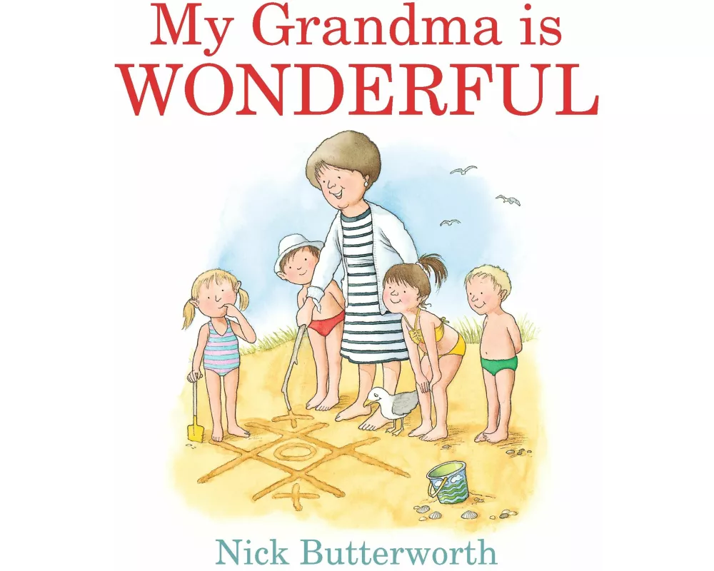 My Grandma Is Wonderful